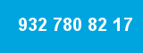 932 780 82 17 932 780 82 17